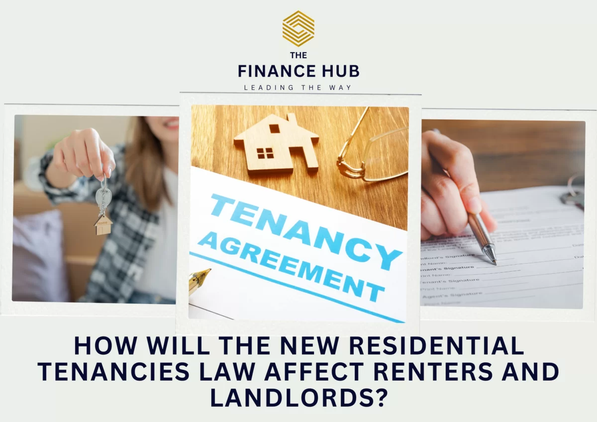 How will the new residential tenancies law affect renters and landlords?